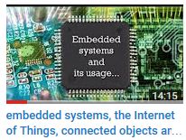embedded systems, the Internet of Things,connected objects and interconnected